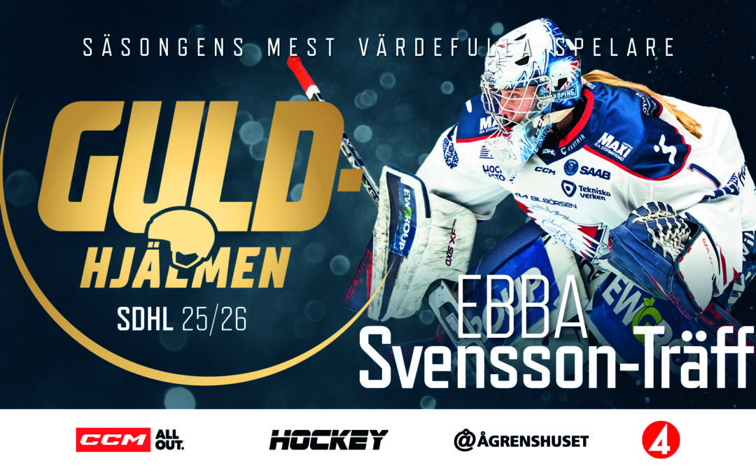 Ebba Svensson Träff vinner Guldhjälmen 2025/2026